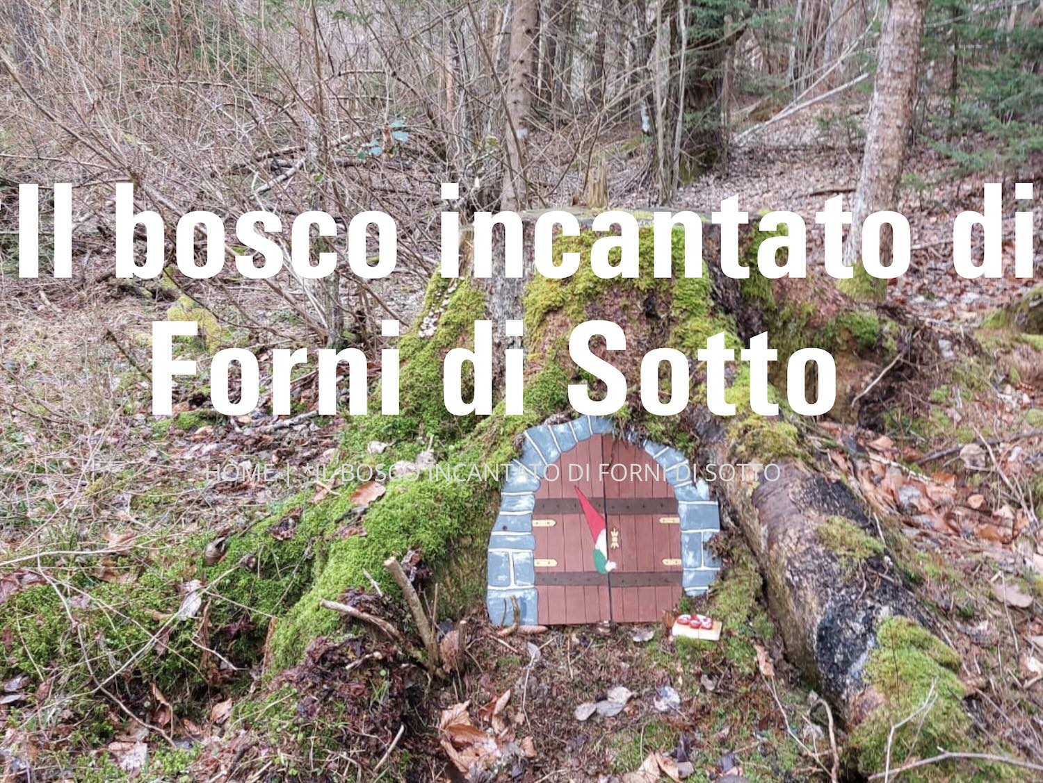 il bosco incantato forni di sotto
